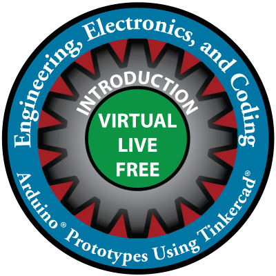 Workshop Virtual Introduction to Engineering, Electronics, and Coding Using Tinkercad